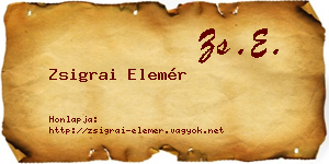 Zsigrai Elemér névjegykártya